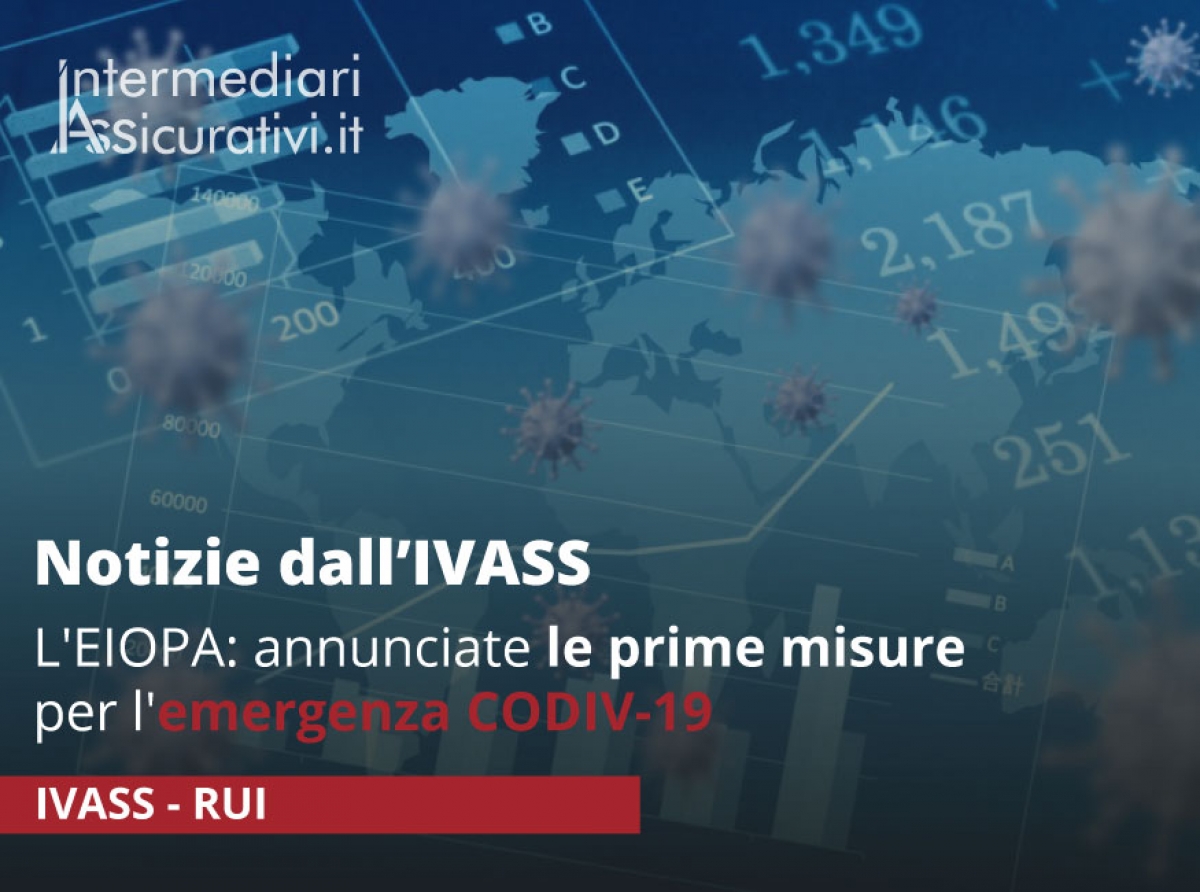 L'EIOPA: annunciate le prime misure per l'emergenza CODIV-19